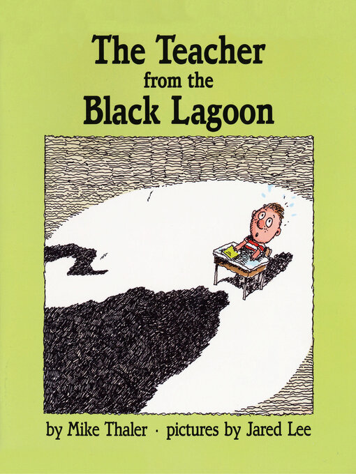 Title details for The Teacher from the Black Lagoon (Black Lagoon Adventures Series) by Mike Thaler - Wait list